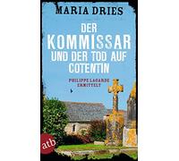 Der Kommissar und der Tod auf Cotentin: Philippe Lagarde ermittelt
