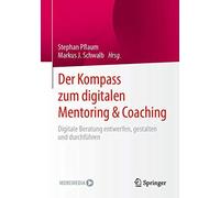 Der Kompass Zum Digitalen Mentoring & Coaching
