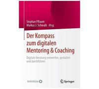 Der Kompass Zum Digitalen Mentoring & Coaching