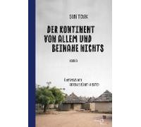 Der Kontinent Von Allem Und Beinahe Nichts