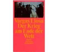Der Krieg am Ende der Welt Vargas Llosa, Mario (Auteur)