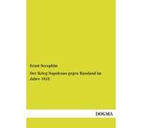 Der Krieg Napoleons Gegen Russland Im Jahre 1812