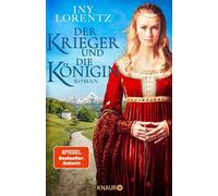 Der Krieger und die Königin Roman - Iny Lorentz - Knaur eBook - ebook (ePub) - Livre