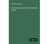 Der Krimkrieg und die österreichische Politik