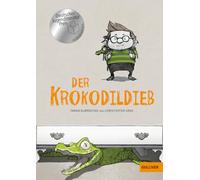 Der Krokodildieb: Roman mit Bildern