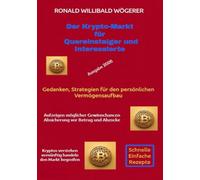 Der Krypto-Markt für Quereinsteiger und Interessierte