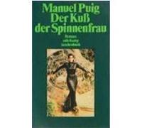 Der Kuß der Spinnenfrau Puig, Manuel (Auteur)