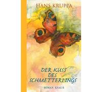 Der Kuss des Schmetterlings.