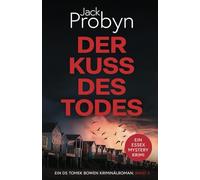 Der Kuss Des Todes: Ein fesselnder Kriminalroman