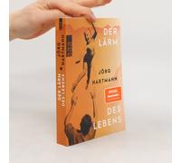 Der Lärm Des Lebens