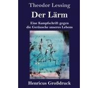 Der Lärm (Großdruck)