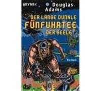 Der lange dunkle Fünfuhrtee der Seele Adams, Douglas (Auteur)