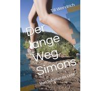 Der lange Weg Simons: Vom Schatten ins Licht
