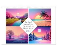 Der Lauf des Jahres dargestellt mit Naiver Kunst (Wandkalender 2026 DIN A3 quer), CALVENDO Monatskalender: Naiv - aber fröhlich und ansprechend