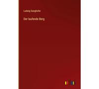 Der laufende Berg