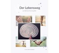 Der Lebensweg aus Sicht der Homöopathie