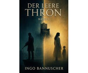 Der leere Thron - Band 1