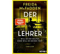 Freida McFadden – Der Lehrer – Will er dir helfen oder will er deinen Tod? – Poche
