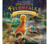 Der letzte Feuerfalke und das Silbermoor