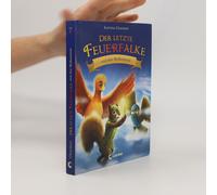 Der Letzte Feuerfalke Und Das Wolkenland (Band 7)