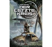 Der Letzte Kreis: Band 1: Verhängnis