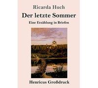 Der Letzte Sommer (Großdruck)