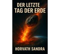 Der letzte Tag der Erde