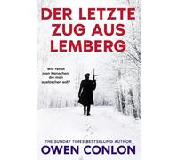 Der Letzte Zug Aus Lemberg: Spionagethriller im Zweiten Weltkrieg