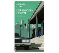 Der Lincoln Lawyer: Sein erster Fall