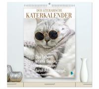 Der literarische Katerkalender (hochwertiger Premium Wandkalender 2026 DIN A2 hoch), Kunstdruck in Hochglanz: Lustiges und nachdenkliches für Katerfrühstück und Katzenjammer