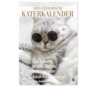 Der literarische Katerkalender (Wandkalender 2026 DIN A2 hoch), CALVENDO Monatskalender: Lustiges und nachdenkliches für Katerfrühstück und Katzenjammer