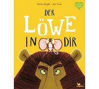 Der Löwe in dir