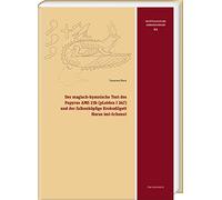 Der Magisch-hymnische Text Des Papyrus Ams 23b Pleiden I 347 Und Der Falkenkopfige Krokodilgott Horus Imi-schenut