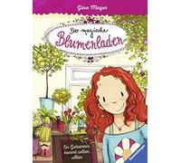 Der Magische Blumenladen 01: Ein Geheimnis Kommt Selten Allein