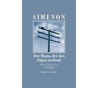 Der Mann, der den Zügen nachsah