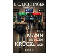 Der Mann mit dem Krückstock - Die wahre Geschichte meines Bruders Ralf: Das Leben eines jungen Mannes, der an sein Karma glaubte