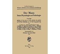 Der Mann Seine Physiologie Und Pathologie