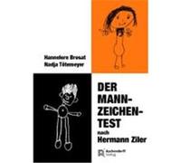 Der Mann-Zeichen-Test in Detail-Statistischer Auswertung Hermann Ziler (Auteur)