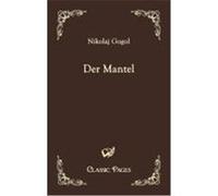 Der Mantel Gogol, Nikolaj (Auteur)
