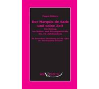 Der Marquis De Sade Und Seine Zeit