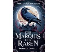 Der Marquis der Raben