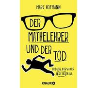 Der Mathelehrer Und Der Tod