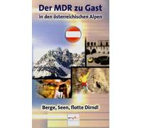 Der MDR zu Gast - In den Österreichischen Alpen [VHS]