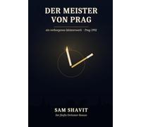 Der Meister von Prag: ein Roman aus Prag, 1992