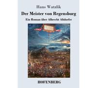 Der Meister Von Regensburg