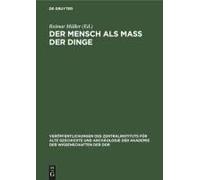 Der Mensch Als Mass Der Dinge