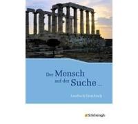 Der Mensch Auf Der Suche ... - Lesebuch Griechisch
