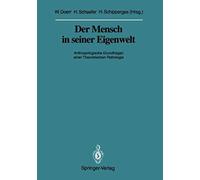Der Mensch In Seiner Eigenwelt