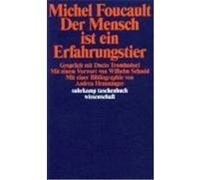 Der Mensch ist ein Erfahrungstier Foucault, Michel (Auteur)