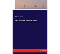 Der Mensch Und Die Seele